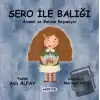 Sero ile Balığı - Annem ve Babam Boşanıyor