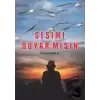 Sesimi Duyar Mısın