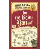 Sessiz Sakin’in Gürültülü Maceraları 10 - Bu Ne Biçim Ajanda?