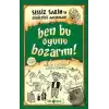 Sessiz Sakin’in Gürültülü Maceraları 9 - Ben Bu Oyunu Bozarım!