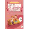 Sevdiğimiz Yiyecekler - Mila ve Sarpın Matematik Öyküleri 10