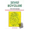 Sevgi Büyüleri