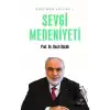 Sevgi Medeniyeti - Raşit Küçük Külliyatı 1