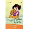 Sevgi ve Şefkat Öyküleri