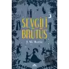 Sevgili Brütüs