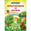 Sevimli Mevsimler ve Meyveler