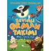 Sevimli Orman Takımı - Momi Tuti ve Zuzi