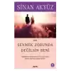 Sevmek Zorunda Değilsin Beni