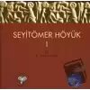 Seyitömer Höyük 1