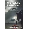 Şeytanın Türediği Ülke 2