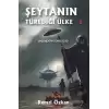 Şeytanın Türediği Ülke 2