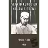 Seyyid Kutubun Kelam Sistemi