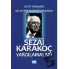 Sezai Karakoç Yargılamaları