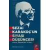 Sezai Karakoç’un Siyasi Düşüncesi