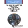 Shakespeare’in Yönetim ve Liderlik Sırları