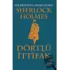 Sherlock Holmes - Dörtlü İttifak