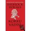 Sherlock Holmes - Korku Vadisi