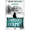 Sherlock Holmes - Üç Çatılı Ev