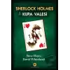 Sherlock Holmes ve Kupa Valesi