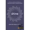 Shine