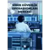 Siber Güvenlik Operasyonları Merkezi (Ciltli)