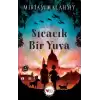 Sıcacık Bir Yuva