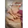 Şifa Olsun