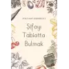 Şifayı Tabiatta Bulmak