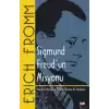 Sigmund Freud’un Misyonu