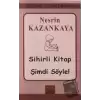 Sihirli Kitap - Şimdi Söyle!