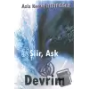 Şiir, Aşk ve Devrim