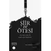 Şiir ve Ötesi