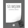 Sil Baştan