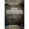 Silah Sistemlerinde Bakım ve Onarım