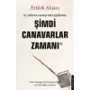 Şimdi Canavarlar Zamanı