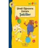 Şimdi Öğrenme Zamanı - Şekiller