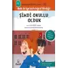 Şimdi Okullu Olduk - Davranış Eğitimi Serisi-10