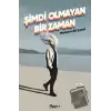 Şimdi Olmayan Bir Zaman