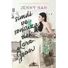 Şimdi ve Sonsuza Dek, Lara Jean (Ciltli)