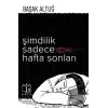 Şimdilik Sadece Hafta Sonları