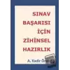 Sınav Başarısı İçin Zihinsel Hazırlık