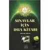 Sınavlar İçin Dua Kitabı