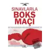 Sınavlarla Boks Maçı