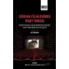 Sinema Filmlerinde Kurt İmgesi - Modern Dünya Halklarının Kültüründe “Kurt” İmgesinin Rolü Ve İşlevi