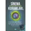 Sinema Kuramları - 2