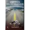 Sinemada Yol ve Yolculuk