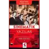 Sinematik Yazılar - Sinema Kitaplığı Dizisi 1