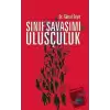 Sınıf Savaşımı ve Ulusçuluk