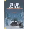 Sınıf Yönetimi Yeni Gelişmeler Doğrultusunda