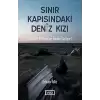 Sınır Kapısındaki Deniz Kızı